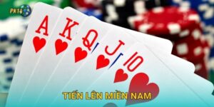 Tiến Lên Miền Nam – Đấu trí và chiến thuật tại Pk14