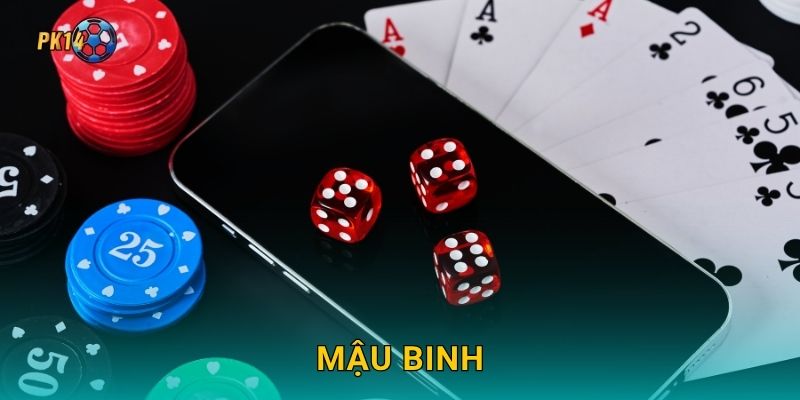 Mậu Binh – Nghệ thuật xếp bài đỉnh cao tại Pk14 1 Mậu Binh – Nghệ thuật xếp bài đỉnh cao tại Pk14