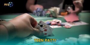 Teen Patti – Trò chơi bài Ấn Độ hấp dẫn tại Pk14