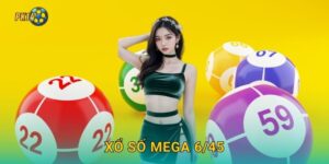 Xổ số Mega 6/45 – Giải thưởng triệu đô tại Pk14