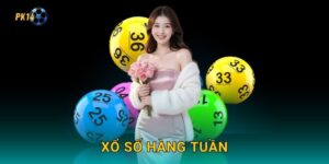 Xổ số hàng tuần – Trải nghiệm quay số hấp dẫn tại Pk14